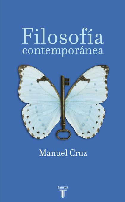 FILOSOFIA CONTEMPORANEA | 9788430604593 | CRUZ, MANUEL | Galatea Llibres | Llibreria online de Reus, Tarragona | Comprar llibres en català i castellà online