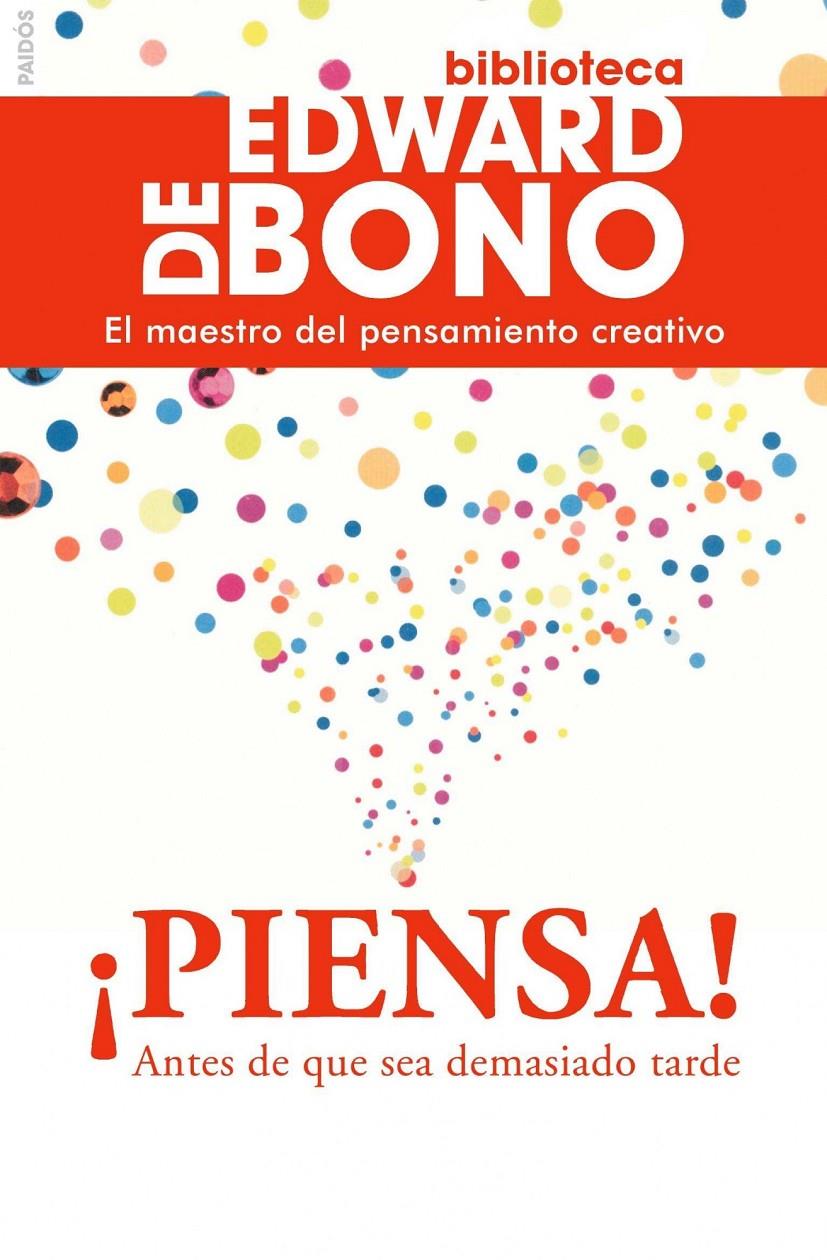 PIENSA! | 9788449325137 | BONO, EDWARD DE | Galatea Llibres | Llibreria online de Reus, Tarragona | Comprar llibres en català i castellà online