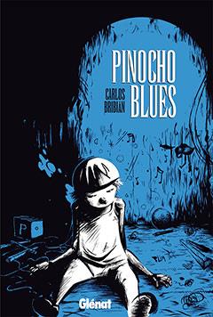 PINOCHO BLUES | 9788499470047 | BRIBIAN, CARLOS | Galatea Llibres | Llibreria online de Reus, Tarragona | Comprar llibres en català i castellà online