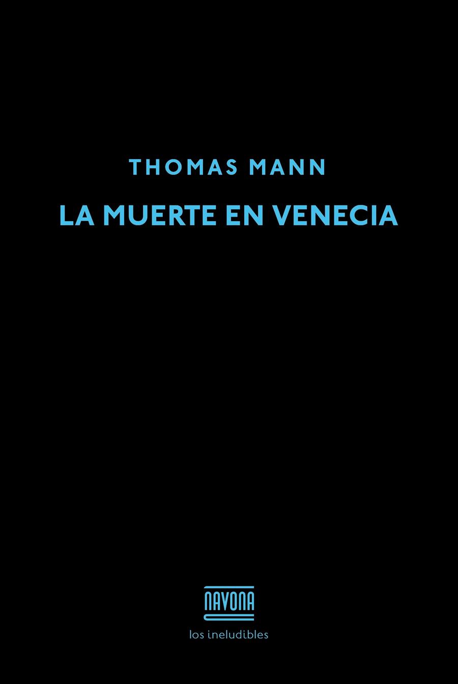 LA MUERTE EN VENECIA | 9788416259281 | MANN, THOMAS | Galatea Llibres | Llibreria online de Reus, Tarragona | Comprar llibres en català i castellà online