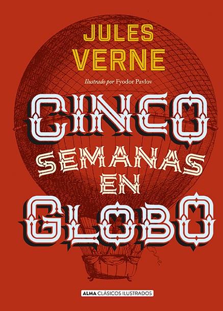 CINCO SEMANAS EN GLOBO  | 9788415618768 | VERNE, JULIO | Galatea Llibres | Llibreria online de Reus, Tarragona | Comprar llibres en català i castellà online