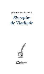 ELS REPTES DE VLADIMIR | 9788494921117 | MASO RAHOLA, JORDI | Galatea Llibres | Llibreria online de Reus, Tarragona | Comprar llibres en català i castellà online