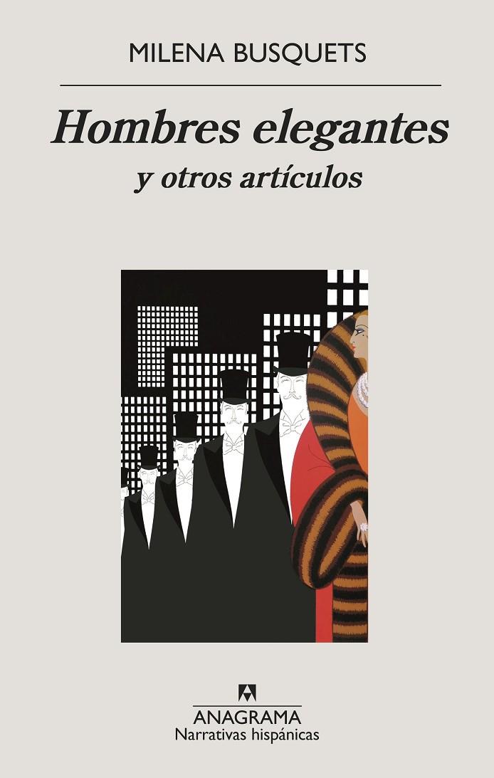 HOMBRES ELEGANTES Y OTROS ARTÍCULOS | 9788433998736 | BUSQUETS, MILENA | Galatea Llibres | Llibreria online de Reus, Tarragona | Comprar llibres en català i castellà online