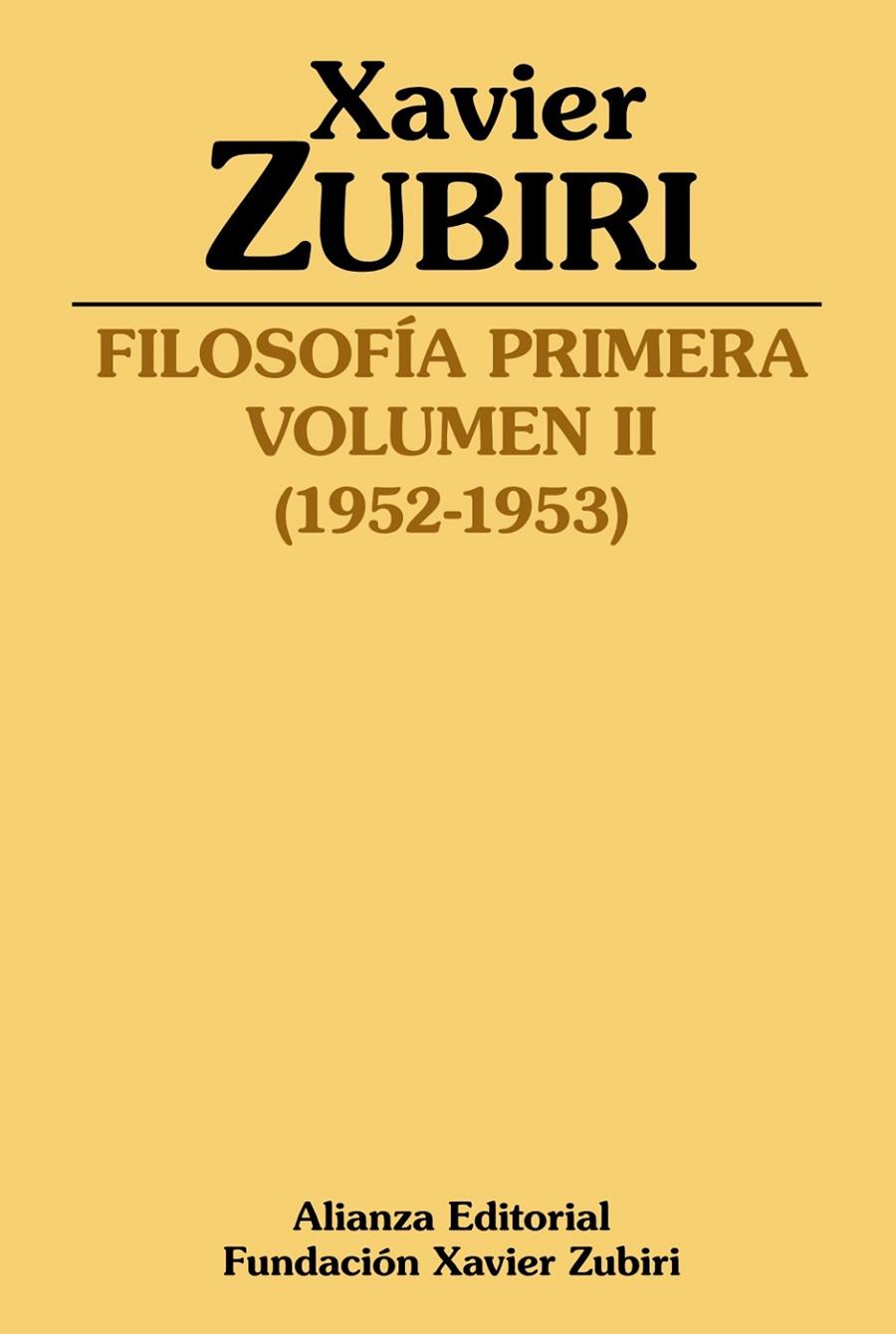 FILOSOFÍA PRIMERA (1952-1953) | 9788413627298 | ZUBIRI, XAVIER | Galatea Llibres | Llibreria online de Reus, Tarragona | Comprar llibres en català i castellà online