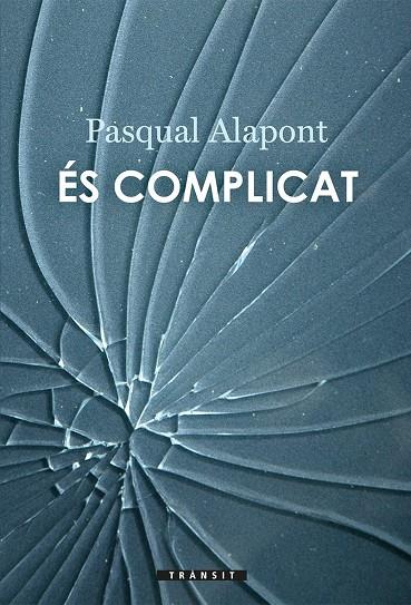 ES COMPLICAT | 9788490267639 | ALAPONT, PASQUAL | Galatea Llibres | Llibreria online de Reus, Tarragona | Comprar llibres en català i castellà online
