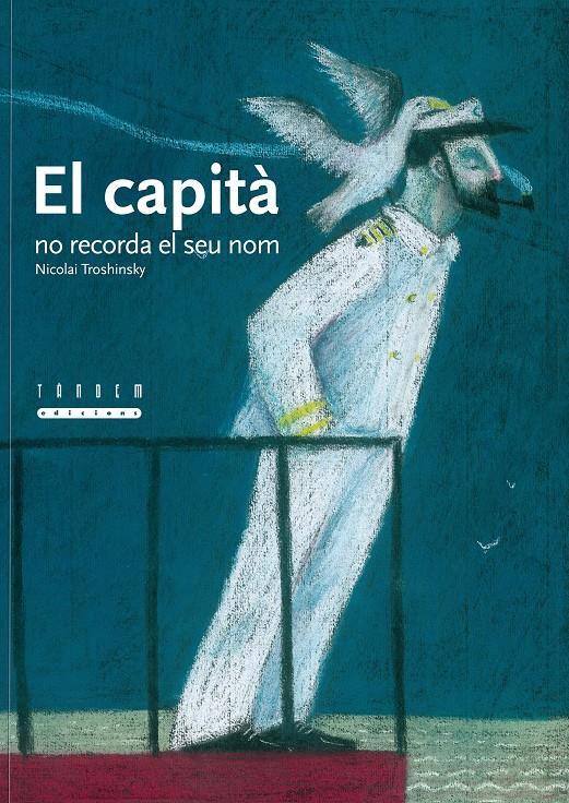 CAPITA NO RECORDA EL SEU NOM | 9788481317671 | TROSHINSKY, NICOLAI | Galatea Llibres | Llibreria online de Reus, Tarragona | Comprar llibres en català i castellà online
