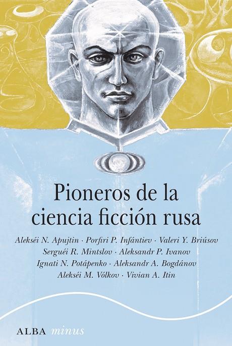 PIONEROS DE LA CIENCIA FICCIÓN RUSA | 9788490657379 | VARIOS AUTORES | Galatea Llibres | Llibreria online de Reus, Tarragona | Comprar llibres en català i castellà online