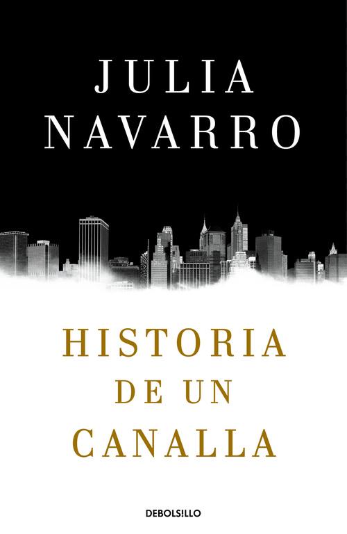 HISTORIA DE UN CANALLA | 9788466340991 | NAVARRO, JULIA | Galatea Llibres | Llibreria online de Reus, Tarragona | Comprar llibres en català i castellà online