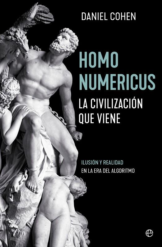 HOMO NUMERICUS | 9788413845777 | COHEN, DANIEL | Galatea Llibres | Llibreria online de Reus, Tarragona | Comprar llibres en català i castellà online