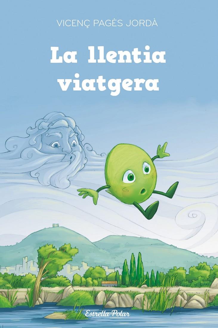 LA LLENTIA VIATGERA | 9788415697367 | PAGÈS, VICENÇ | Galatea Llibres | Llibreria online de Reus, Tarragona | Comprar llibres en català i castellà online