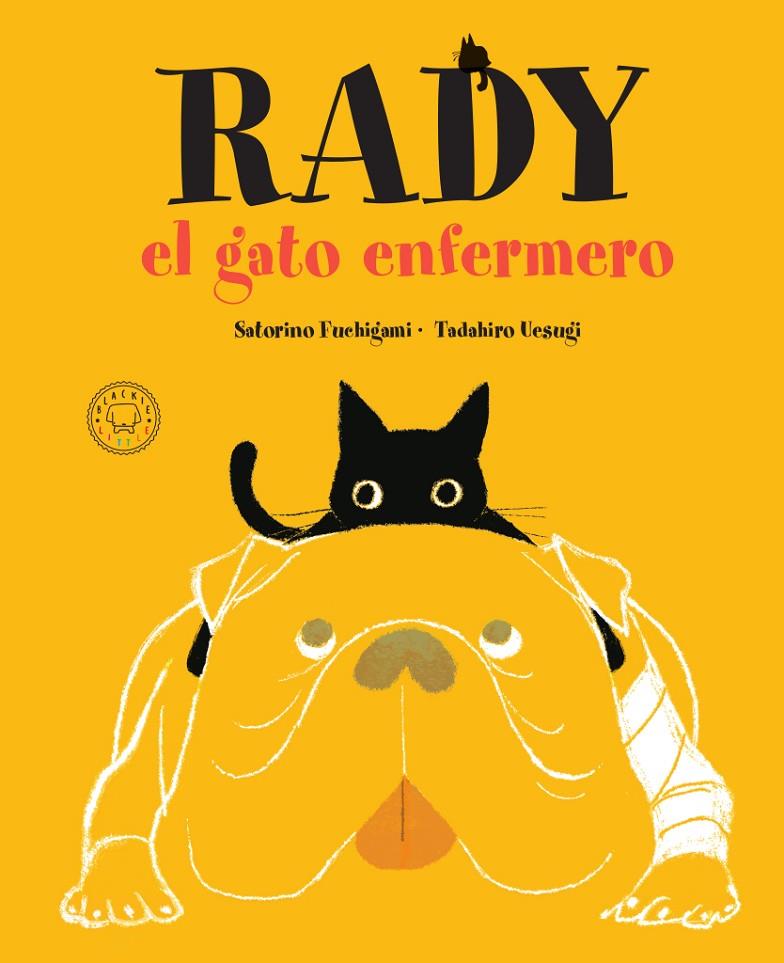 RADY, EL GATO ENFERMERO | 9788417552718 | SATORINO, FUCHIGAMI | Galatea Llibres | Llibreria online de Reus, Tarragona | Comprar llibres en català i castellà online