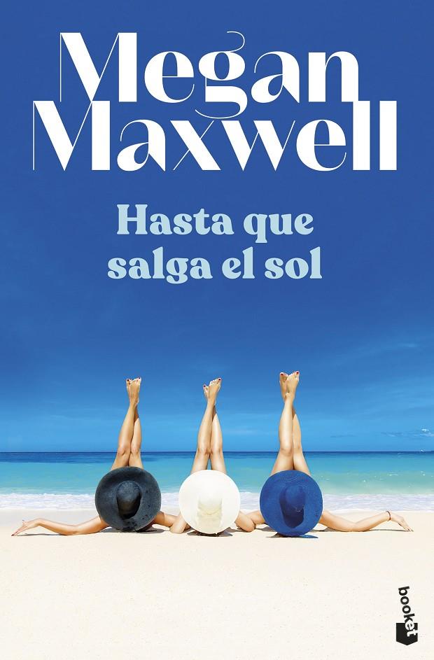 HASTA QUE SALGA EL SOL | 9788408255130 | MAXWELL, MEGAN | Galatea Llibres | Llibreria online de Reus, Tarragona | Comprar llibres en català i castellà online