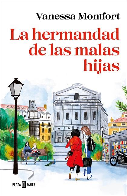 LA HERMANDAD DE LAS MALAS HIJAS | 9788401028106 | MONTFORT, VANESSA | Galatea Llibres | Llibreria online de Reus, Tarragona | Comprar llibres en català i castellà online