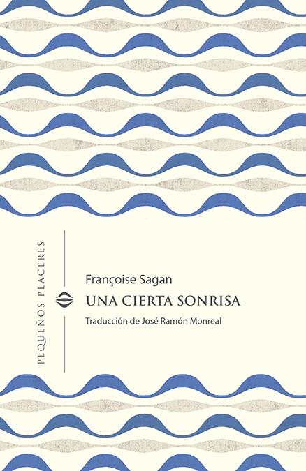 UNA CIERTA SONRISA | 9788412401912 | SAGAN, FRANÇOISE | Galatea Llibres | Llibreria online de Reus, Tarragona | Comprar llibres en català i castellà online