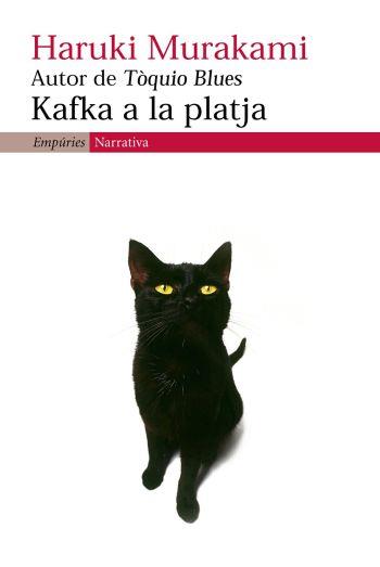 KAFKA A LA PLATJA | 9788497872096 | MURAKAMI, HARUKI | Galatea Llibres | Llibreria online de Reus, Tarragona | Comprar llibres en català i castellà online