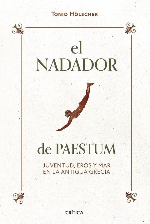 EL NADADOR DE PAESTUM | 9788491994480 | HÖLSCHER, TONIO | Galatea Llibres | Llibreria online de Reus, Tarragona | Comprar llibres en català i castellà online