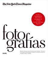 FOTOGRAFÍAS. THE NEW YORK TIMES MAGAZINE | 9788498015751 | RYAN, KATHY/MARZORATI, GERALD | Galatea Llibres | Llibreria online de Reus, Tarragona | Comprar llibres en català i castellà online