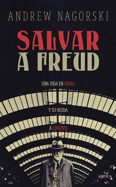 SALVAR A FREUD | 9788491996095 | NAGORSKI, ANDREW | Galatea Llibres | Llibreria online de Reus, Tarragona | Comprar llibres en català i castellà online