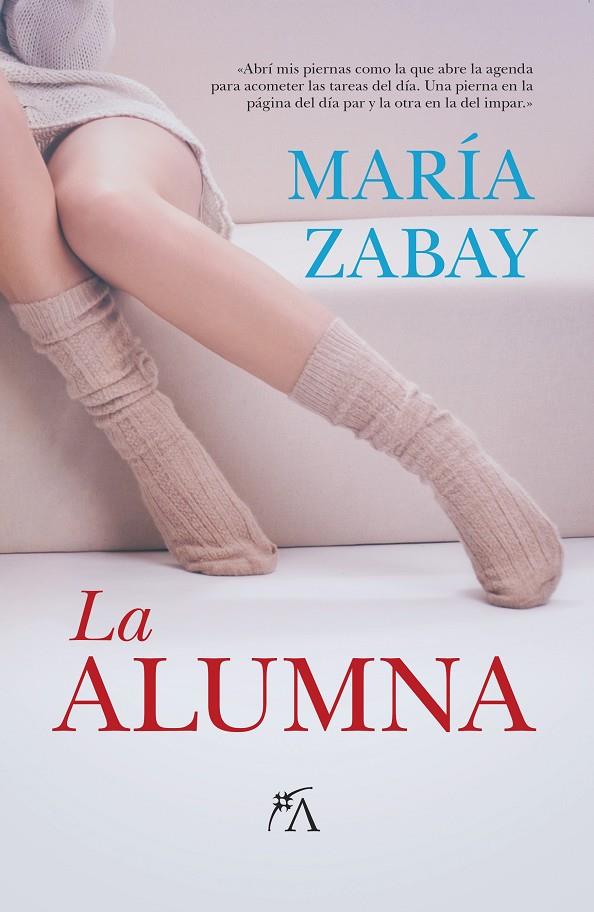 LA ALUMNA | 9788416002566 | ZABAY, MARÍA | Galatea Llibres | Llibreria online de Reus, Tarragona | Comprar llibres en català i castellà online