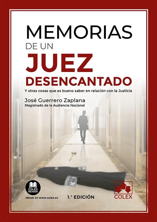 MEMORIAS DE UN JUEZ DESENCANTADO | 9788413590974 | GUERRERO ZAPLANA, JOSÉ | Galatea Llibres | Llibreria online de Reus, Tarragona | Comprar llibres en català i castellà online