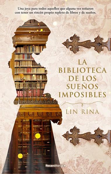 LA BIBLIOTECA DE LOS SUEÑOS IMPOSIBLES | 9788417968274 | RINA, LIN | Galatea Llibres | Llibreria online de Reus, Tarragona | Comprar llibres en català i castellà online