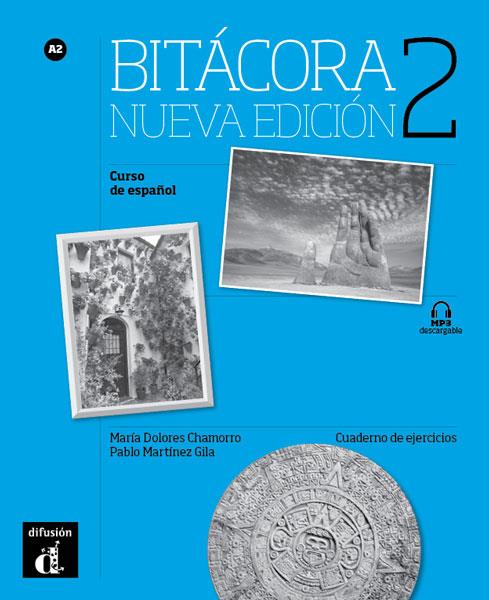 BITACORA 2 A2 LIBRO DE EJERCICIOS NUEVA EDICION | 9788416347674 | Galatea Llibres | Llibreria online de Reus, Tarragona | Comprar llibres en català i castellà online