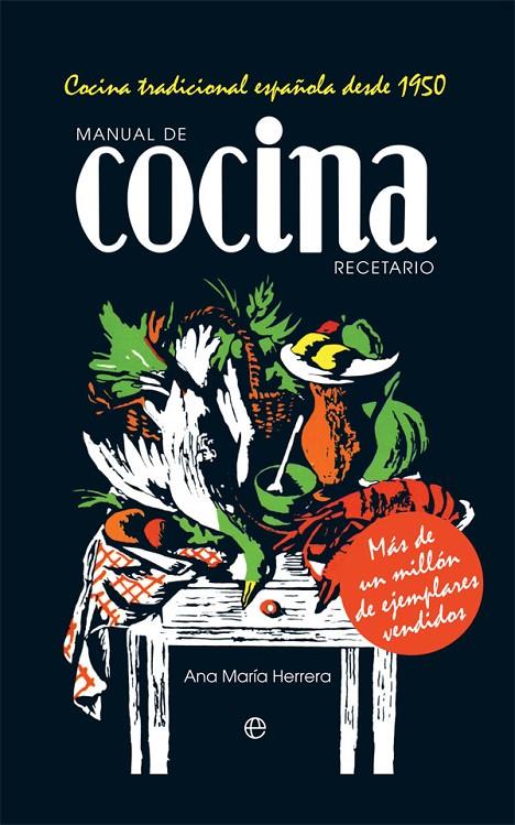 MANUAL DE COCINA. RECETARIO | 9788491646792 | HERRERA, ANA MARÍA | Galatea Llibres | Llibreria online de Reus, Tarragona | Comprar llibres en català i castellà online