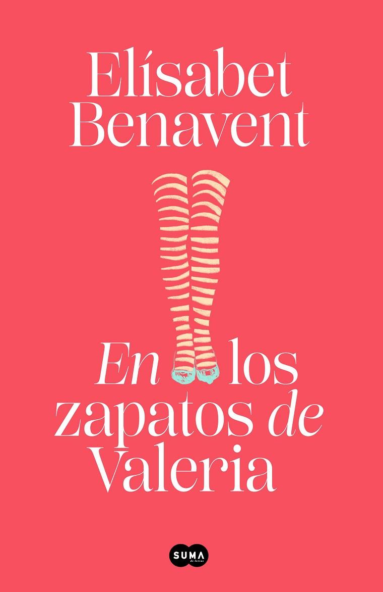EN LOS ZAPATOS DE VALERIA (SAGA VALERIA 1) | 9788491294931 | BENAVENT, ELÍSABET | Galatea Llibres | Llibreria online de Reus, Tarragona | Comprar llibres en català i castellà online