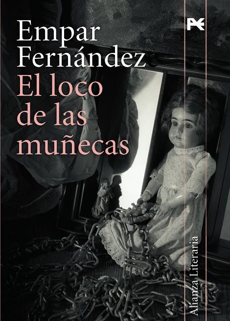 LOCO DE LAS MUÑECAS, EL | 9788420647432 | FERNANDEZ, EMPAR (1962- ) | Galatea Llibres | Llibreria online de Reus, Tarragona | Comprar llibres en català i castellà online