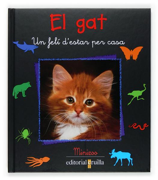 GAT, EL | 9788466114240 | FRATTINI, STEPHANE | Galatea Llibres | Llibreria online de Reus, Tarragona | Comprar llibres en català i castellà online