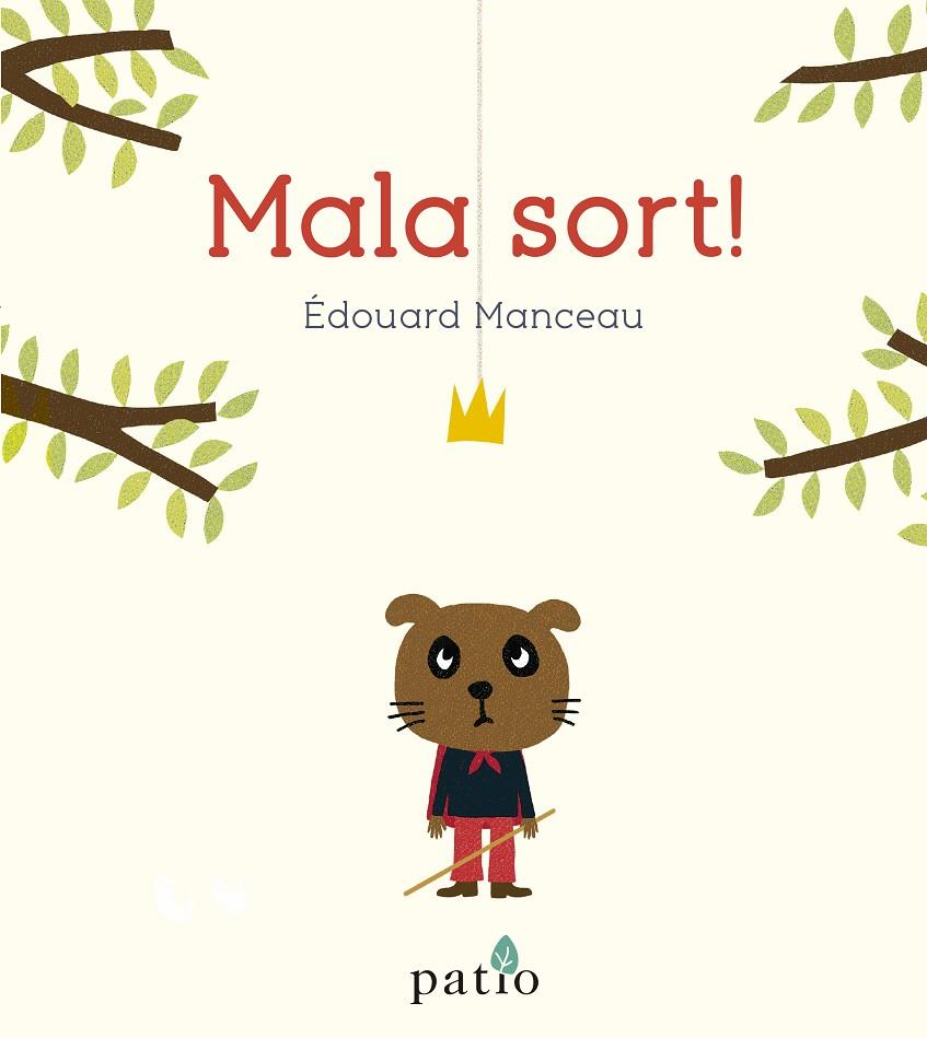 MALA SORT! | 9788417886684 | MANCEAU, ÉDOUARD | Galatea Llibres | Llibreria online de Reus, Tarragona | Comprar llibres en català i castellà online