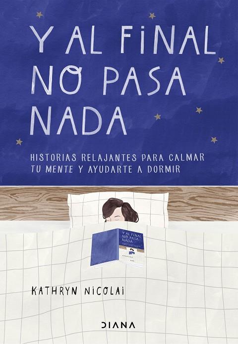 Y AL FINAL NO PASA NADA | 9788418118265 | NICOLAI, KATHRYN | Galatea Llibres | Llibreria online de Reus, Tarragona | Comprar llibres en català i castellà online
