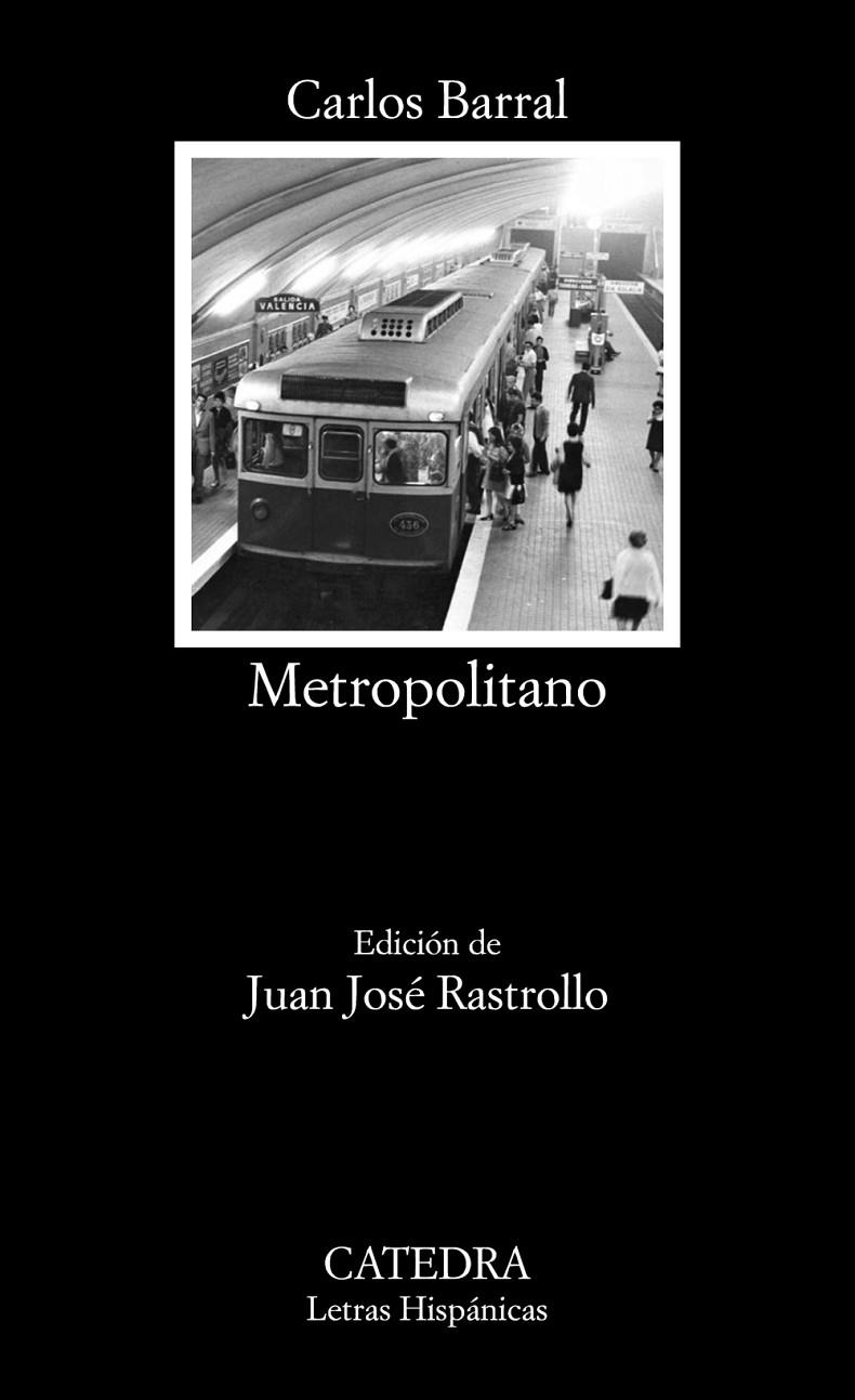 METROPOLITANO | 9788437639284 | BARRAL, CARLOS | Galatea Llibres | Llibreria online de Reus, Tarragona | Comprar llibres en català i castellà online