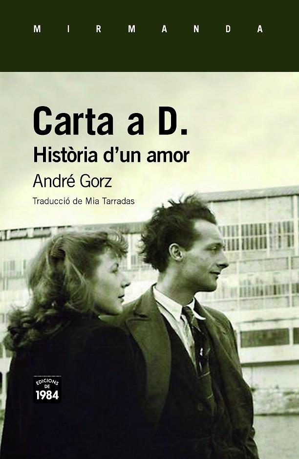 CARTA A D. HISTÒRIA D'UN AMOR | 9788416987603 | GORZ, ANDRÉ | Galatea Llibres | Llibreria online de Reus, Tarragona | Comprar llibres en català i castellà online