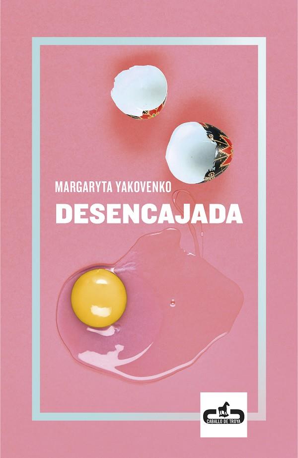 DESENCAJADA | 9788417417222 | YAKOVENKO, MARGARYTA | Galatea Llibres | Llibreria online de Reus, Tarragona | Comprar llibres en català i castellà online