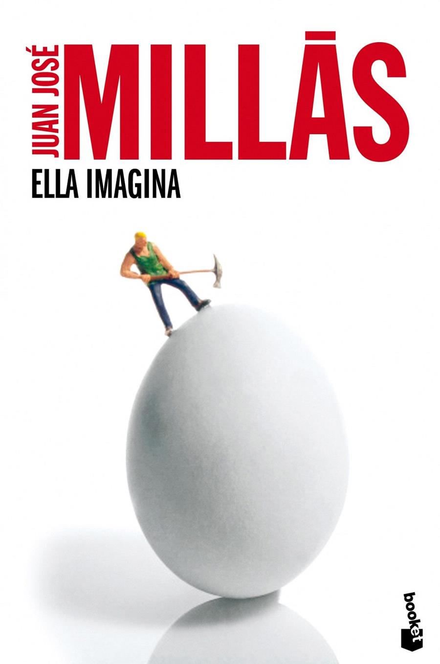 ELLA IMAGINA | 9788432210464 | MILLÁS, JUAN JOSE | Galatea Llibres | Llibreria online de Reus, Tarragona | Comprar llibres en català i castellà online