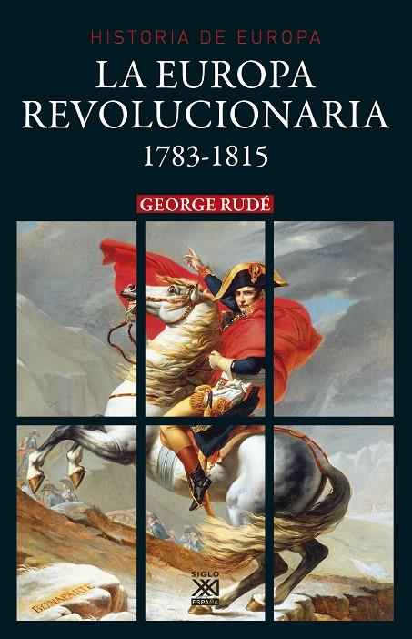 LA EUROPA REVOLUCIONARIA 1783-1815 | 9788432319037 | RUDE, GEORGE | Galatea Llibres | Llibreria online de Reus, Tarragona | Comprar llibres en català i castellà online