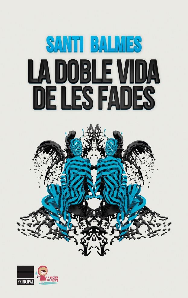 LA DOBLE VIDA DE LES FADES | 9788416223152 | BALMES, SANTI | Galatea Llibres | Llibreria online de Reus, Tarragona | Comprar llibres en català i castellà online