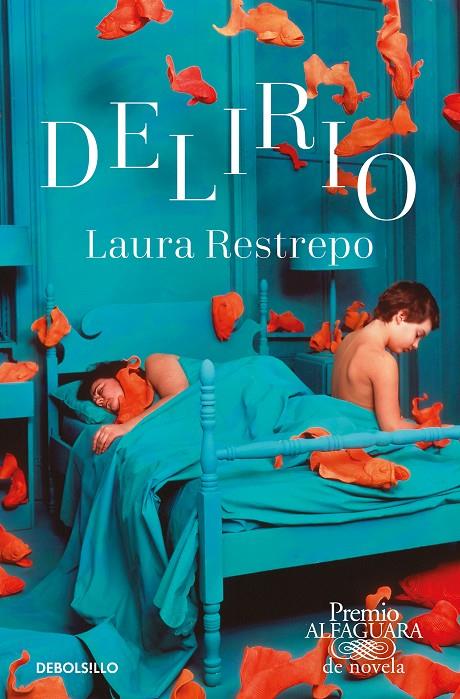 DELIRIO | 9788466353540 | RESTREPO, LAURA | Galatea Llibres | Llibreria online de Reus, Tarragona | Comprar llibres en català i castellà online