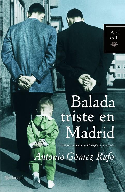 BALADA TRISTE DE MADRID | 9788408062288 | GOMEZ RUFO, ANTONIO | Galatea Llibres | Llibreria online de Reus, Tarragona | Comprar llibres en català i castellà online