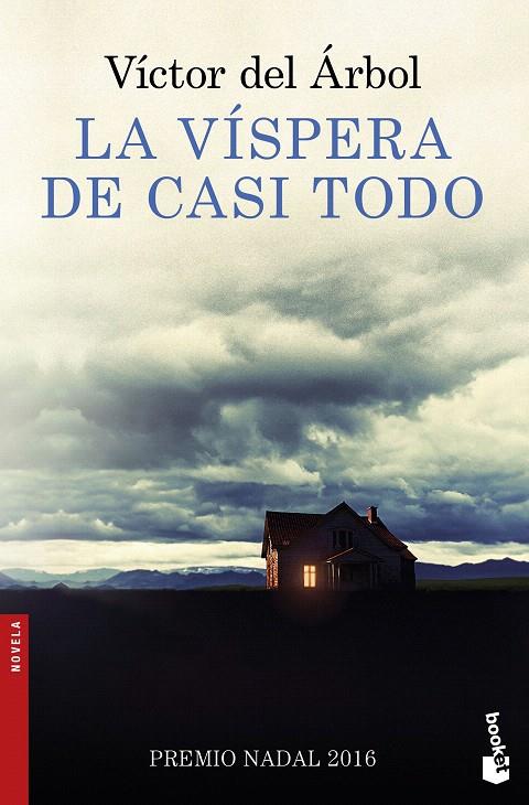 LA VÍSPERA DE CASI TODO | 9788423351879 | DEL ÁRBOL, VICTOR | Galatea Llibres | Llibreria online de Reus, Tarragona | Comprar llibres en català i castellà online