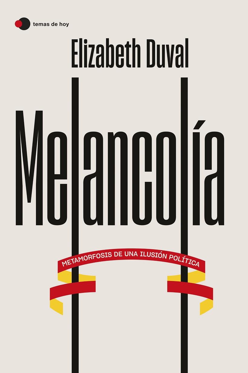 MELANCOLÍA | 9788499989587 | DUVAL, ELIZABETH | Galatea Llibres | Llibreria online de Reus, Tarragona | Comprar llibres en català i castellà online