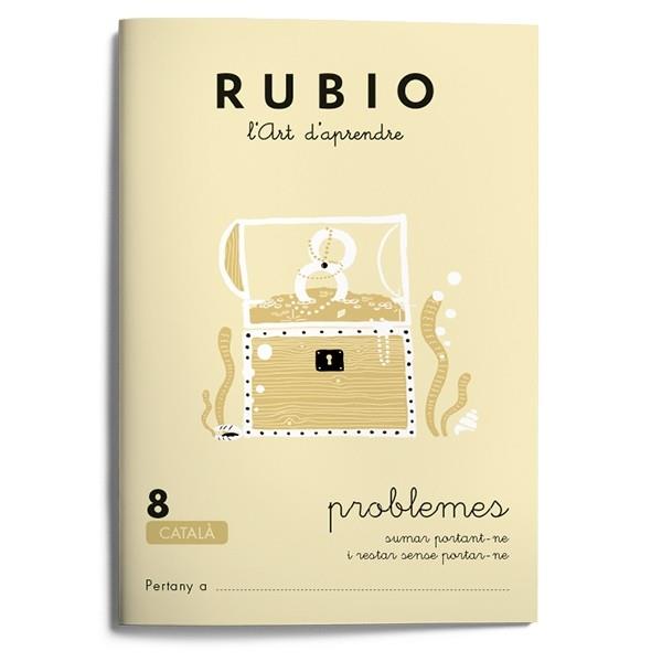 RUBIO L'ART D'APRENDRE. PROBLEMES 8 | 9788489773134 | RUBIO POLO, ENRIQUE | Galatea Llibres | Llibreria online de Reus, Tarragona | Comprar llibres en català i castellà online