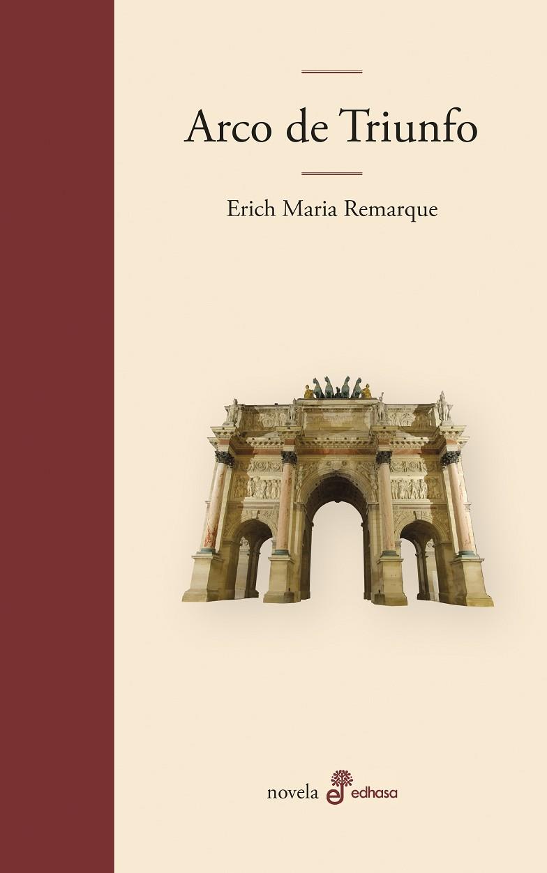 ARCO DE TRIUNFO | 9788435010221 | REMARQUE, ERICH MARIA | Galatea Llibres | Llibreria online de Reus, Tarragona | Comprar llibres en català i castellà online
