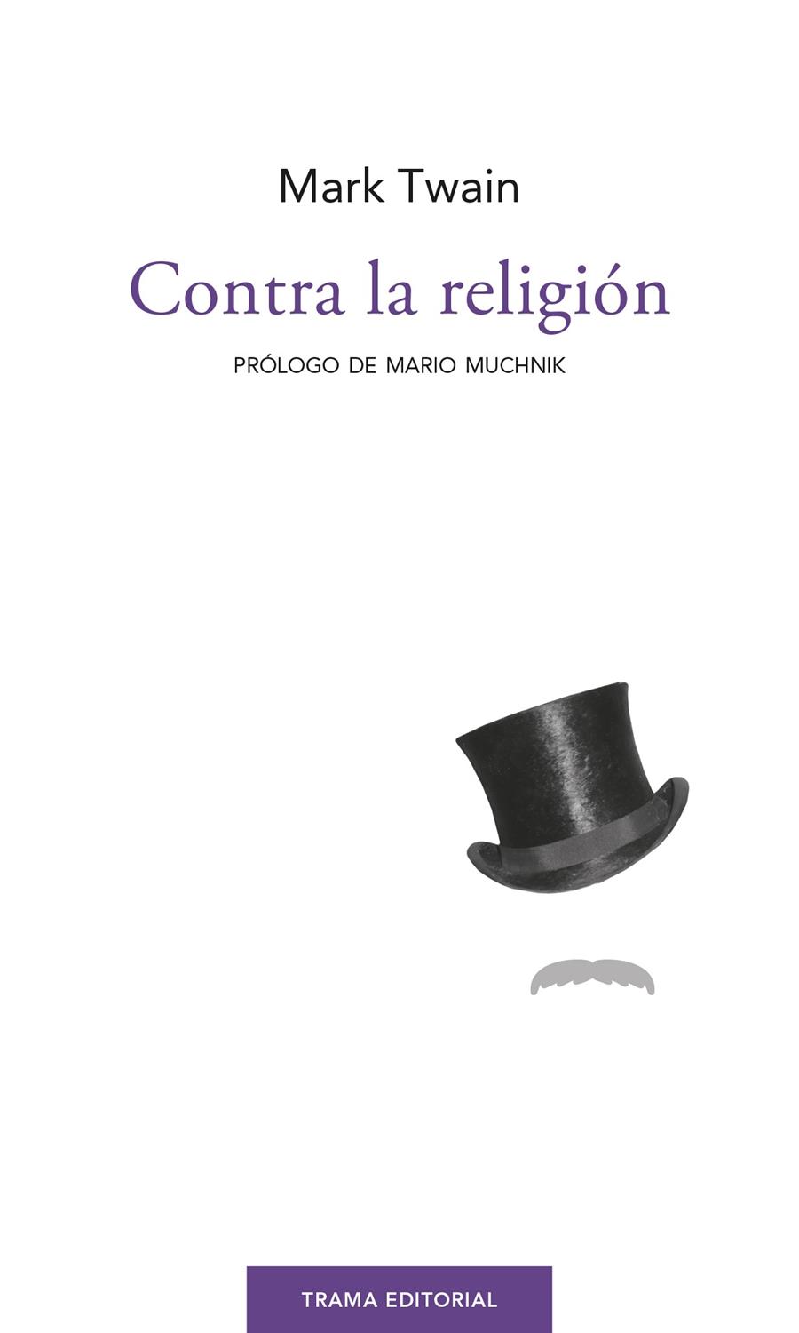 CONTRA LA RELIGIÓN | 9788412328301 | TWAIN, MARK | Galatea Llibres | Llibreria online de Reus, Tarragona | Comprar llibres en català i castellà online