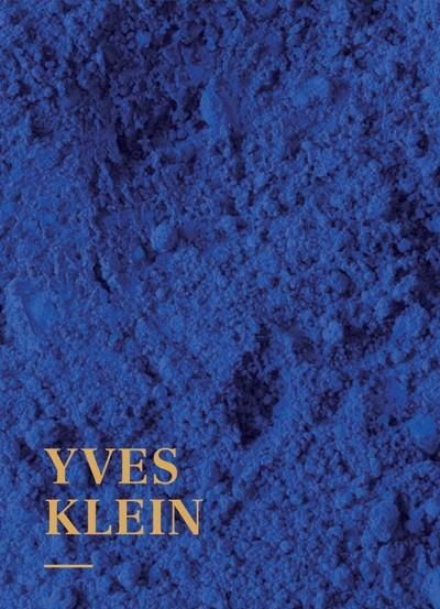 YVES KLEIN | 9788417047313 | VARIOS AUTORES | Galatea Llibres | Llibreria online de Reus, Tarragona | Comprar llibres en català i castellà online