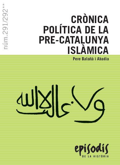 CRÒNICA POLÍTICA DE LA PRE-CATALUNYA ISLÀMICA | 9788423208531 | BALAÑÀ, PERE | Galatea Llibres | Llibreria online de Reus, Tarragona | Comprar llibres en català i castellà online