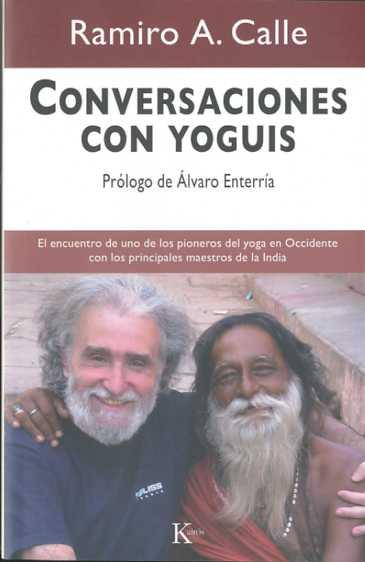 CONVERSACIONES CON YOGUIS | 9788472457508 | CALLE, RAMIRO A. | Galatea Llibres | Librería online de Reus, Tarragona | Comprar libros en catalán y castellano online