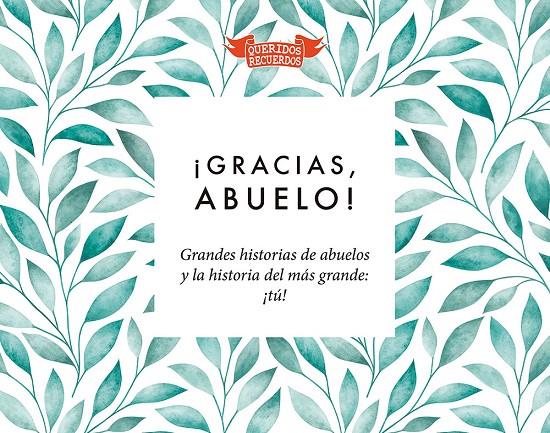 ¡GRACIAS ABUELO! | 9788412299540 | CHANDRO RAMÍREZ, JUAN CARLOS | Galatea Llibres | Llibreria online de Reus, Tarragona | Comprar llibres en català i castellà online