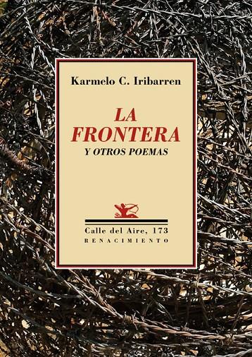 LA FRONTERA Y OTROS POEMAS | 9788417266271 | IRIBARREN, KARMELO | Galatea Llibres | Llibreria online de Reus, Tarragona | Comprar llibres en català i castellà online